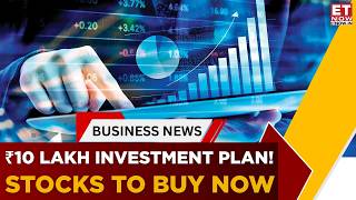 Where To Invest 10 Lakh Now Experts Pick Top Large U0026 Mid Cap Stocks For You  Business News