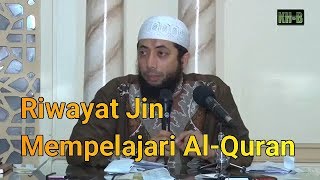 Download Lagu Bagaimana Jin Mempelajari Al-Quran ? - Khalid Basalamah MP3