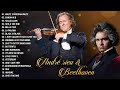 Andre Rieu and Beethoven - The Best Violin Playlist - André Rieu Violin Music-The Best of Beethoven