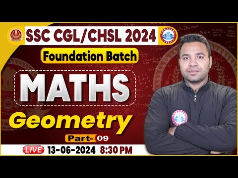 Geometry For SSC CGL, CHSL 2024 #9 | SSC Maths Foundation Batch | Maths By Neeraj Sir