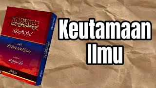 Download lagu 01. Mauidhatul Mukminin | Keutamaan Ilmu