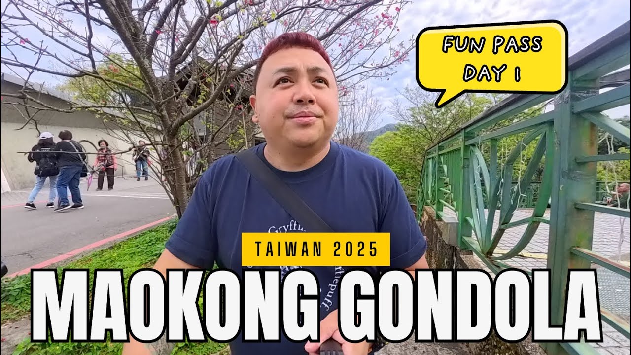 MAOKONG GONDOLA | TAIPEI FUN PASS DAY 1
