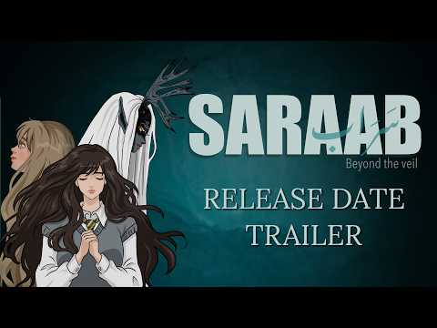Video: Saraab: Beyond the Veil (Release Date Trailer)
