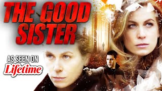 Famous The Good Sister FULL MOVIE | Lifetime Thriller Movies | Femme Fatales Net Worth