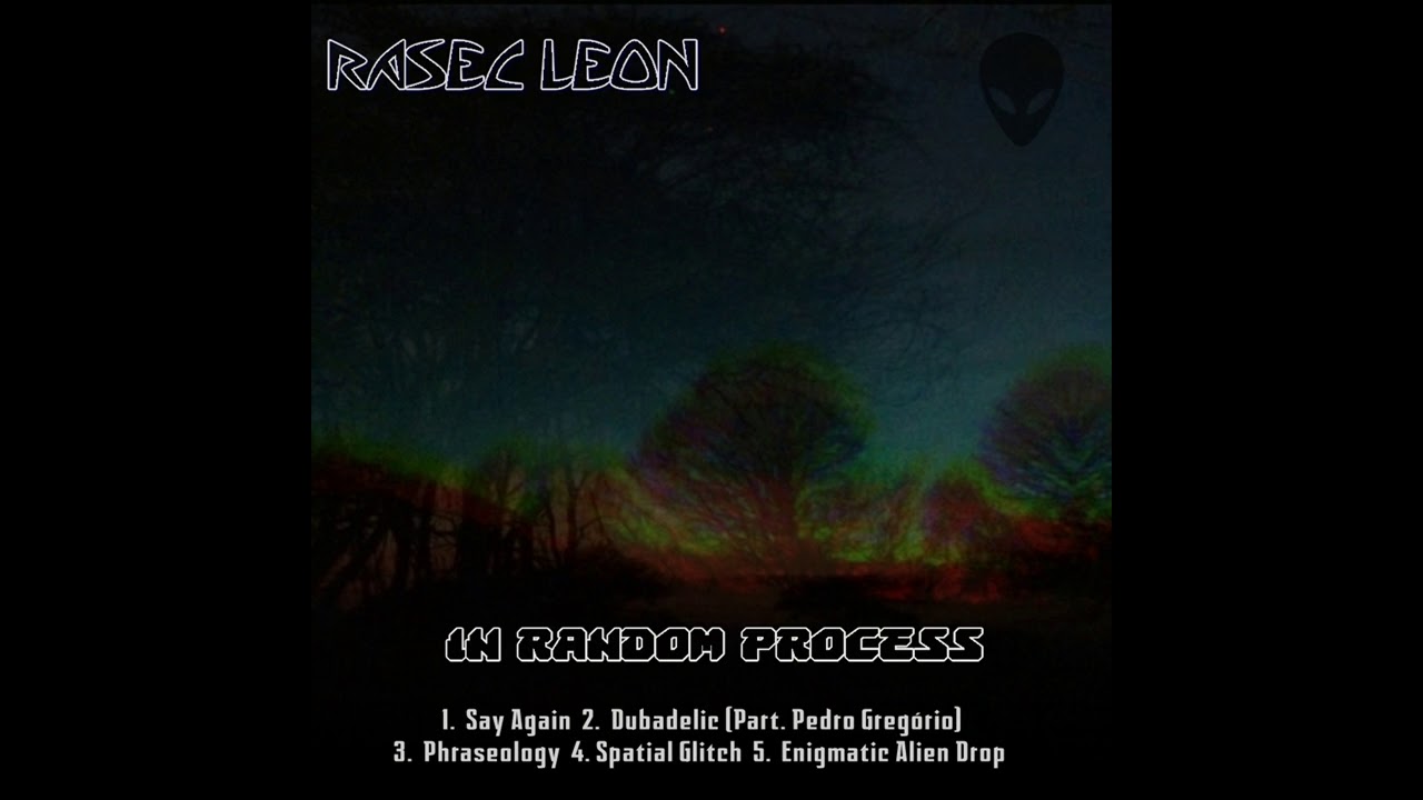 Rasec Leon - Spatial Glitch