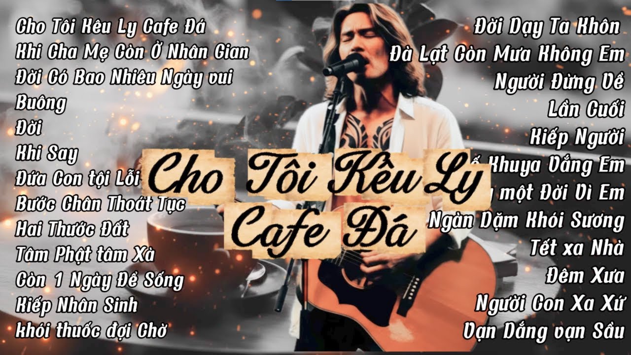 ĐỜI - Cho Tôi Kêu Ly Cà Phê Đá... Cho Tôi Kêu Ấm Nước Trà | LK NHẠC ĐỜI ĐẬM CHẤT BLUES ROCK
