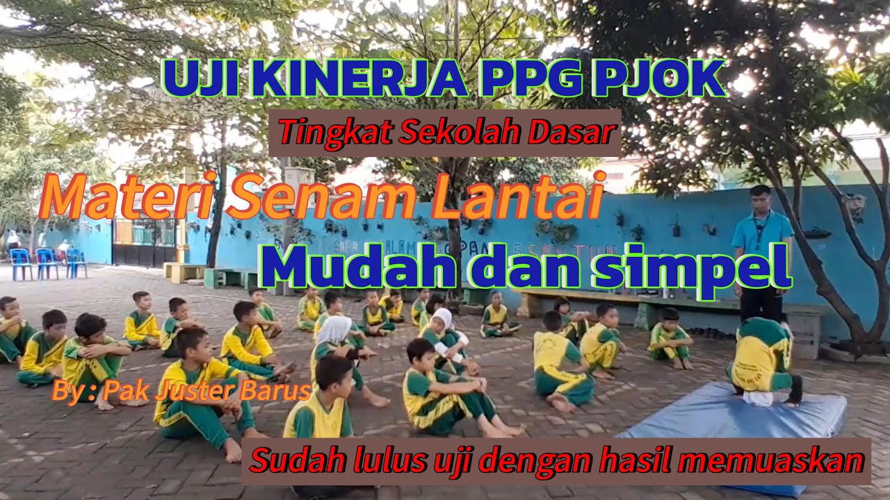 Ukin PJOK PPG Daljab Tingkat Sekolah Dasar Materi Senam Lantai