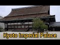 Kyoto Imperial Palace