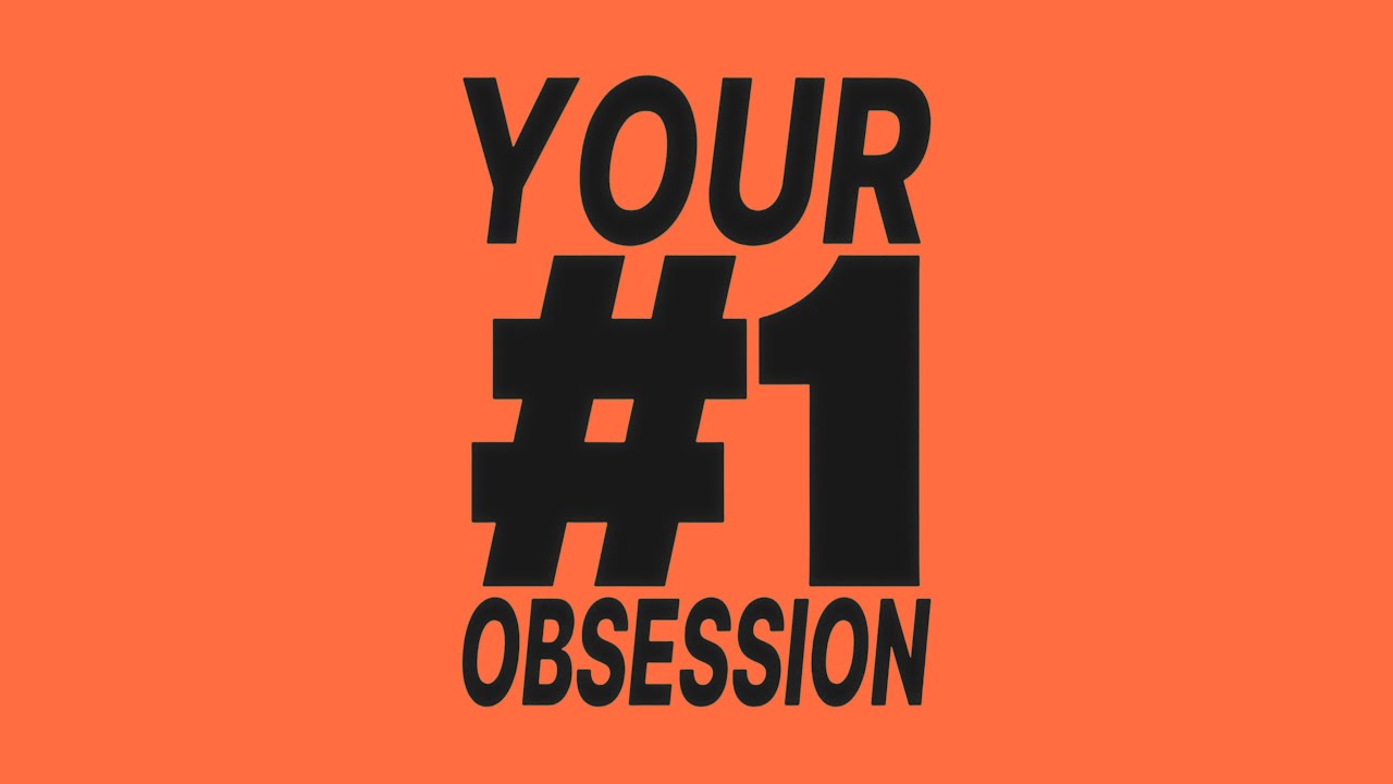 Your #1 Obsession (Vol. 3)