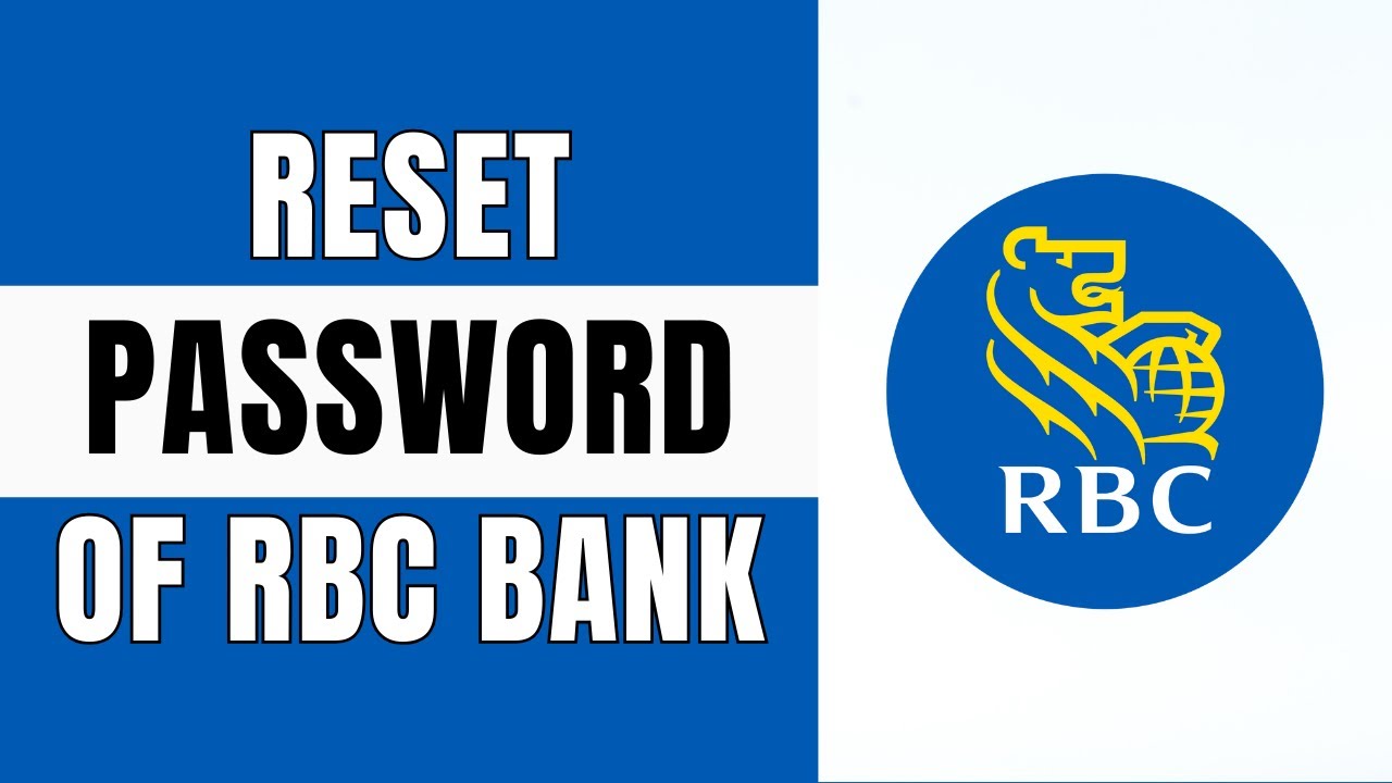 How to Reset the Password of Royal Bank of Canada | 2025