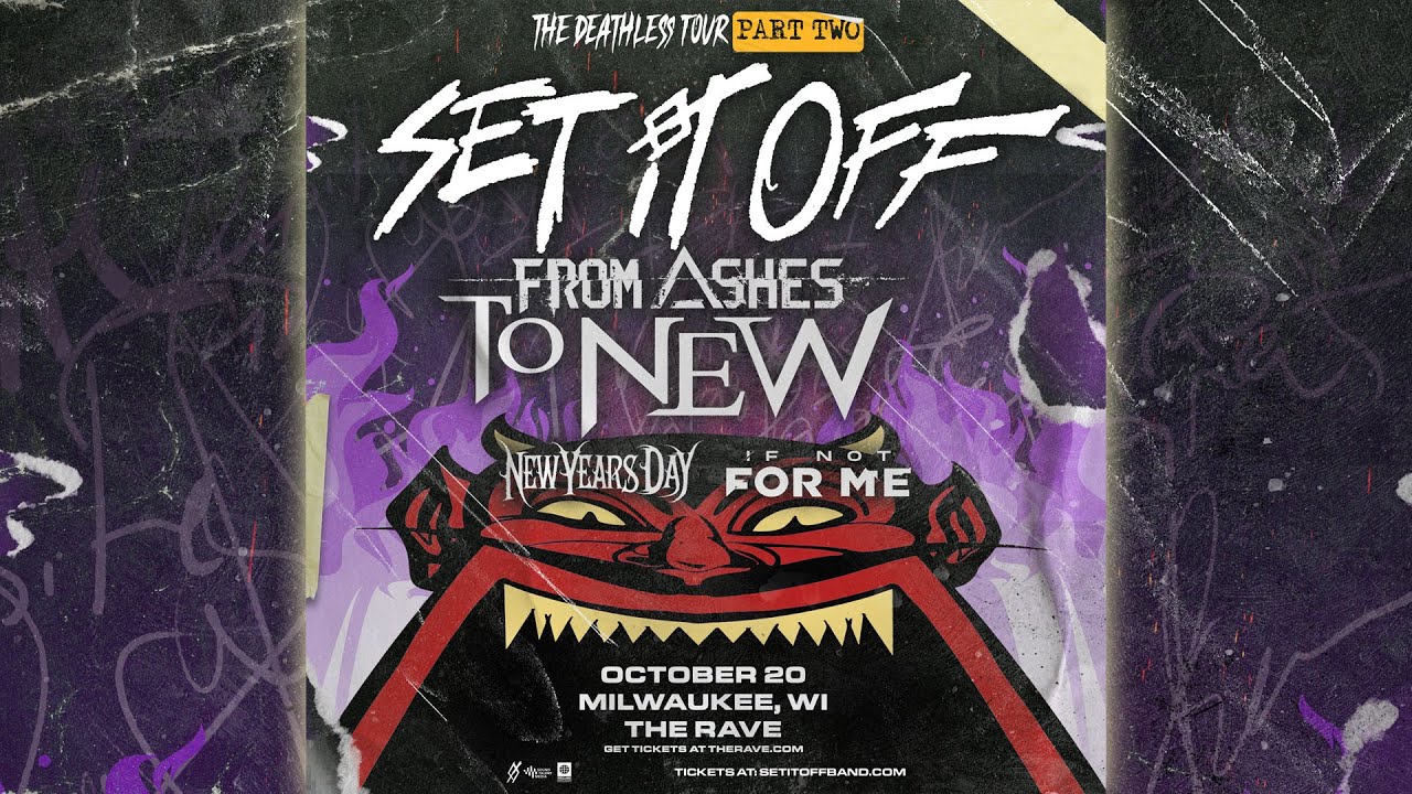 Set It Off: The Deathless Tour Part 2 at The Rave - October 20th