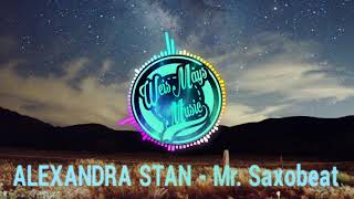 ALEXANDRA STAN - Mr.  Saxobeat 8D Edition(use headphones)