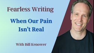 Fearless Writing with Bill Kenower: When Our Pain Isn’t Real
A true story about how physical pain and suffering taught me a lot about all suffering. If I’m honest, most of it wasn’t real, wasn’t necessary.Bill’s Website: https://www.williamkenower.com/
Books for Fearless Writers: https://www.williamkenower.com/books.html Fearless Writing with Bill Kenower: When Our Pain Isn’t Real