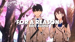 For A Reason - Karan Aujila, Edit Audio