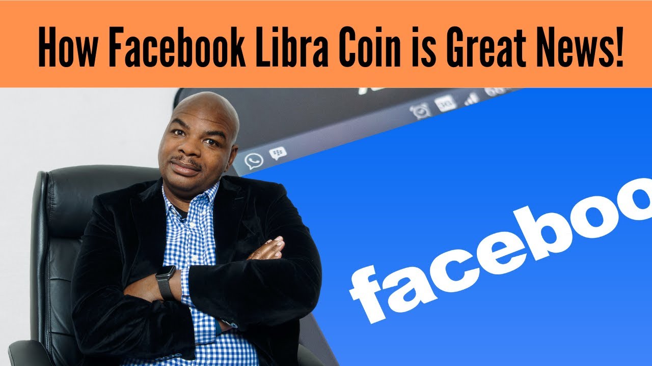 How Facebook Libra Coin is Great News!