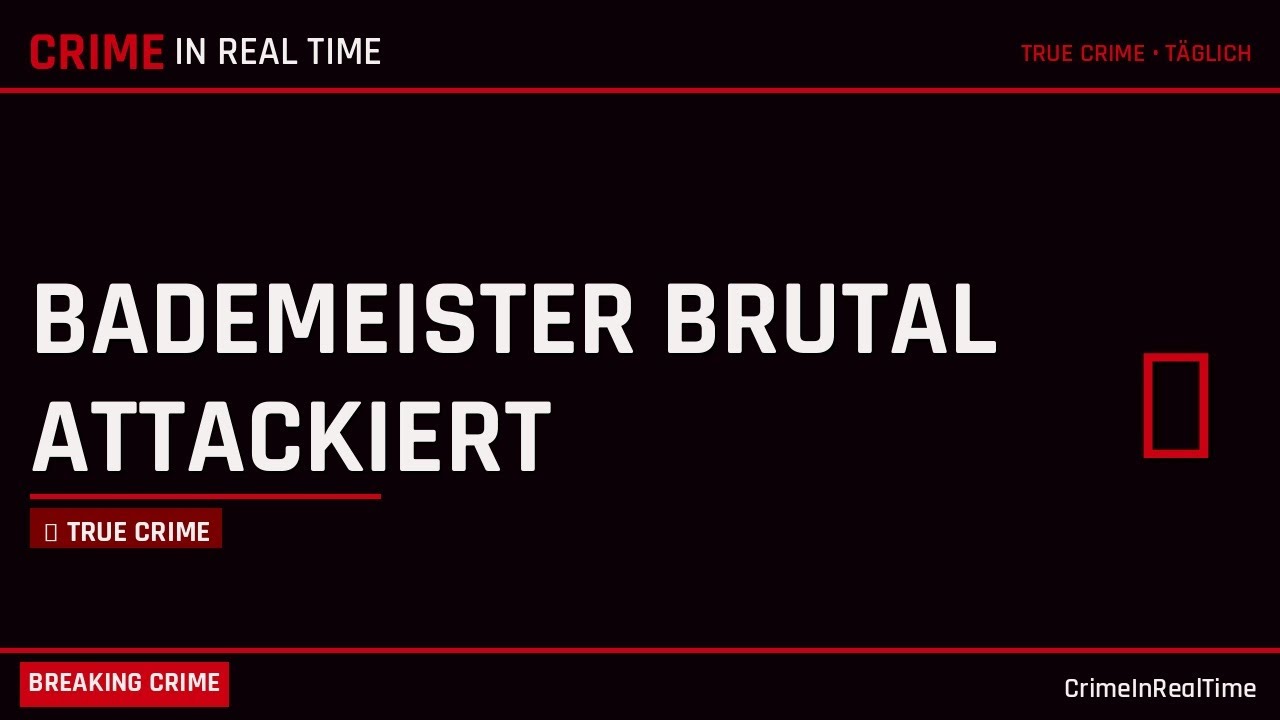 Bademeister krankenhausreif: Gewalt gegen Ordnungshüter nimmt zu #TrueCrime #Kriminalfall