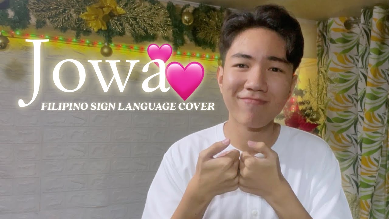 jowa-by-noah-raquel-filipino-sign-language-cover-with-lyrics