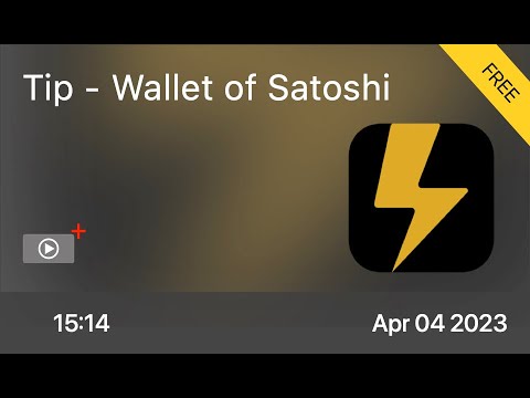 Tip - Wallet Of Satoshi - Full Video