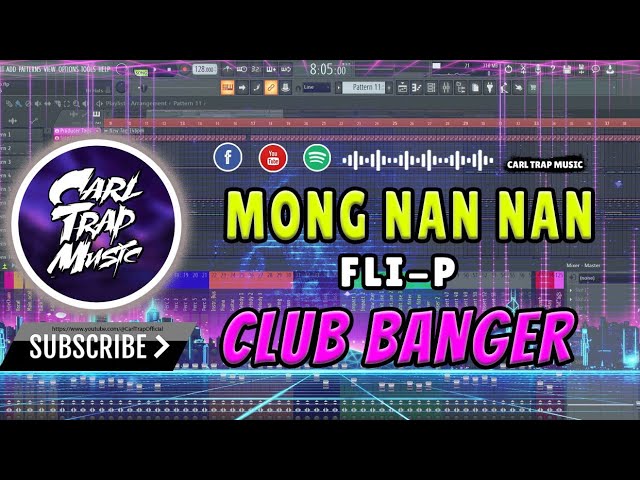FLI-P - Mong Nan Nan ( Club Banger ) Prod. Carl Trap Music