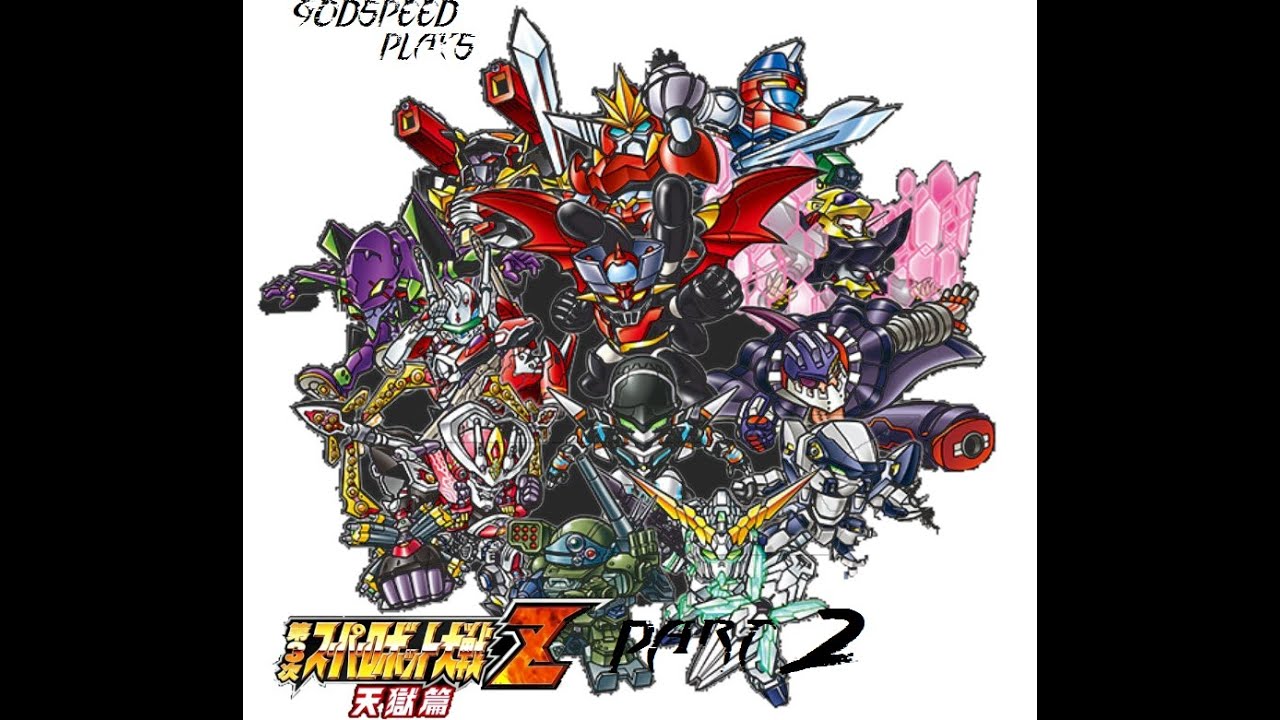 Godspeed plays Super Robot Wars Z3 Tengoku Hen part 2