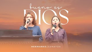 Bueno Es Dios