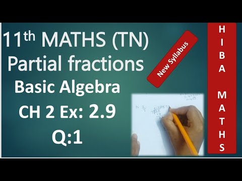 11th maths chapter 2 exercise 2.9 question 1 Partial fractions Basic Algebra tn new syllabus