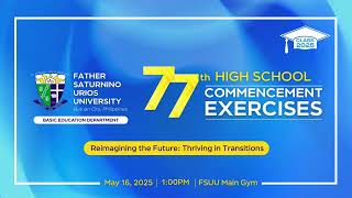 77th High School Commencement Exercises