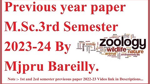 #M.Sc. #Zoology Semester #Third #Examination, 2023-24 By #Mjpru #Bareilly  || #RashtraPiye ||