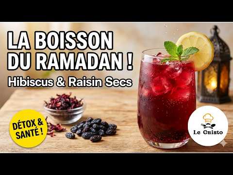 BOISSON RAMADAN : Jus Détox Hibiscus & Raisins (Énergie & Hydratation)