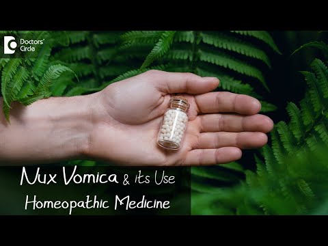 Nux Vomica - Homøopatisk medicin: Anvendelse, dosering og bivirkninger -Dr.Surekha Tiwari | Lægernes Kreds