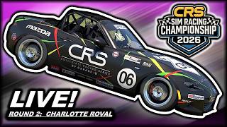 🔴 LIVE: CRS Round 2 at Charlotte Roval | CRS Sim Racing Championship 2026