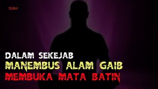 Untuk pemula membuka mata batin Dengan Alfatihah