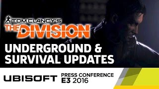 The Division Stage Show - E3 2016 Ubisoft Press Conference