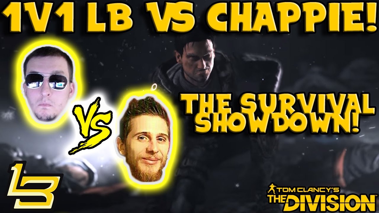 LiKeBuTTeR vs. Chappie! (The Division) SURVIVAL SHOWDOWN!