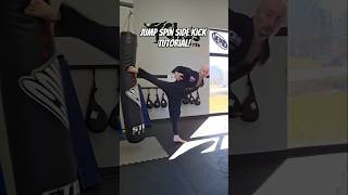 Jump Spin Side Kick Tutorial!  #taekwondo #muaythai #kickboxing #karate #mma #martialarts #shorts