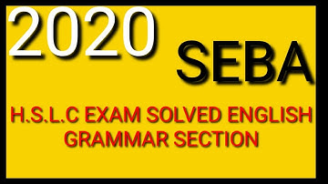 2020 H.S.L.C EXAM ENGLISH PAPER SOLVE GRAMMAR SECTION PART