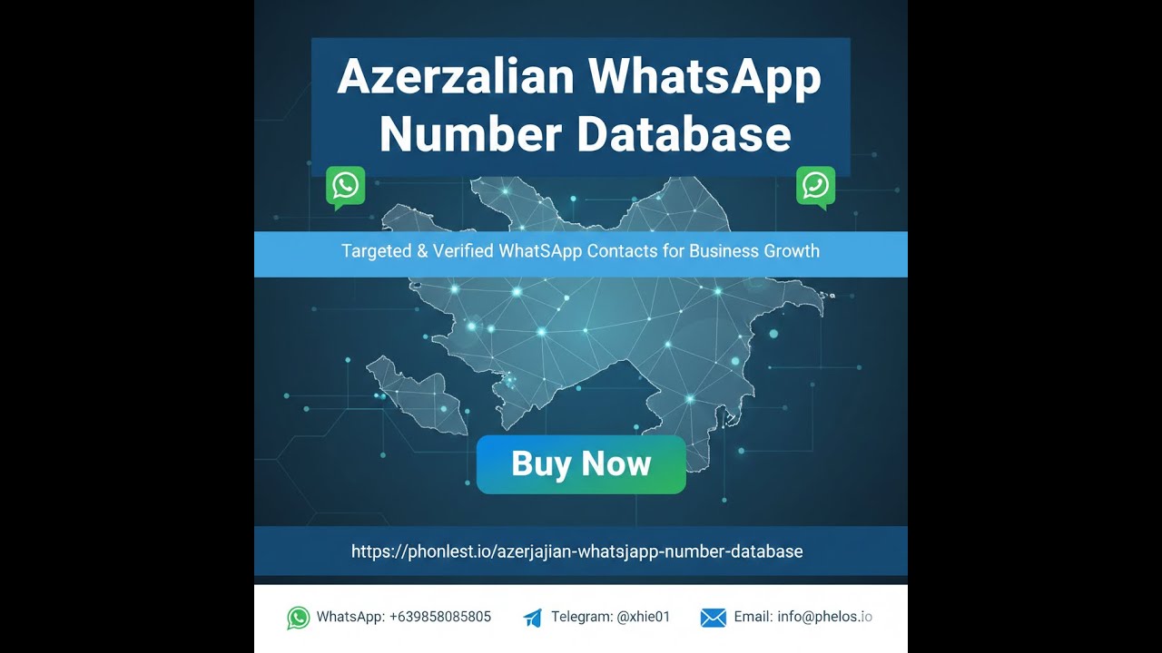 Azerbaijan WhatsApp Number Database | Azerbaijan WhatsApp Fan | Phone List
