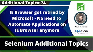 Internet Explorer got retired - No need to automate Applications on IE browser anymore