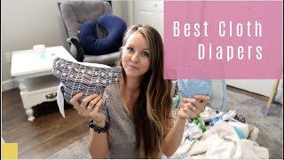 THE BEST CLOTH DIAPERS, most AFFORDABLE on a BUDGET.  REVIEW of my FAVORITES from diaper stash.