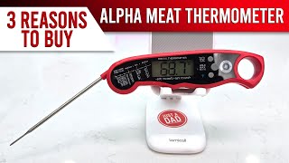 Alpha Grillers Meat Thermometer 3 REASONS to BUY Temp Probe for Cooking & Grilling Review