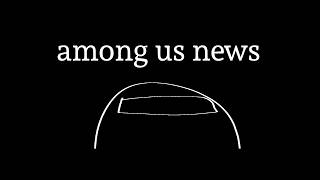 probably not daily among us news - hacking incident