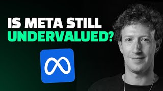 10-min Meta Deep Dive: Is $META Still Undervalued and is Social Media Still a Smart Investment?