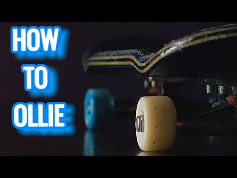 How To Ollie - Fingerboard Trick Tip for Beginners