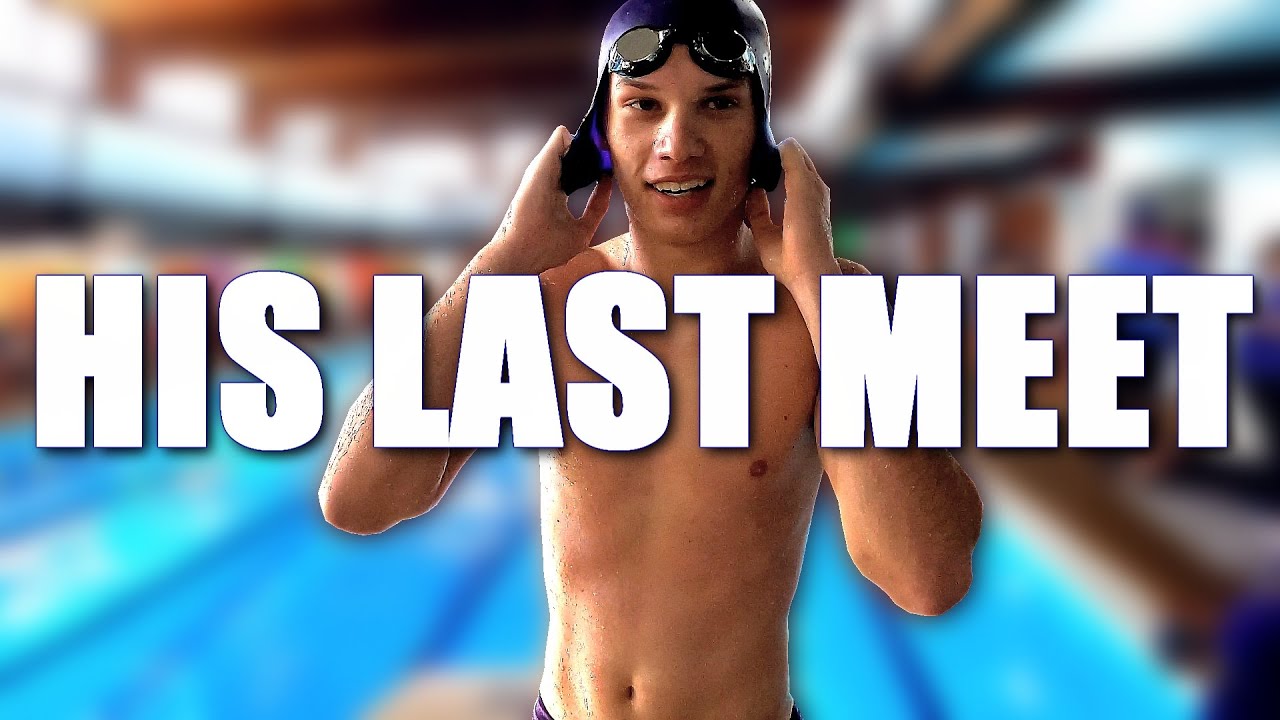 HIS LAST SWIM MEET | SENIOR YEAR OF HIGH SCHOOL COMPETITIVE SWIMMING
