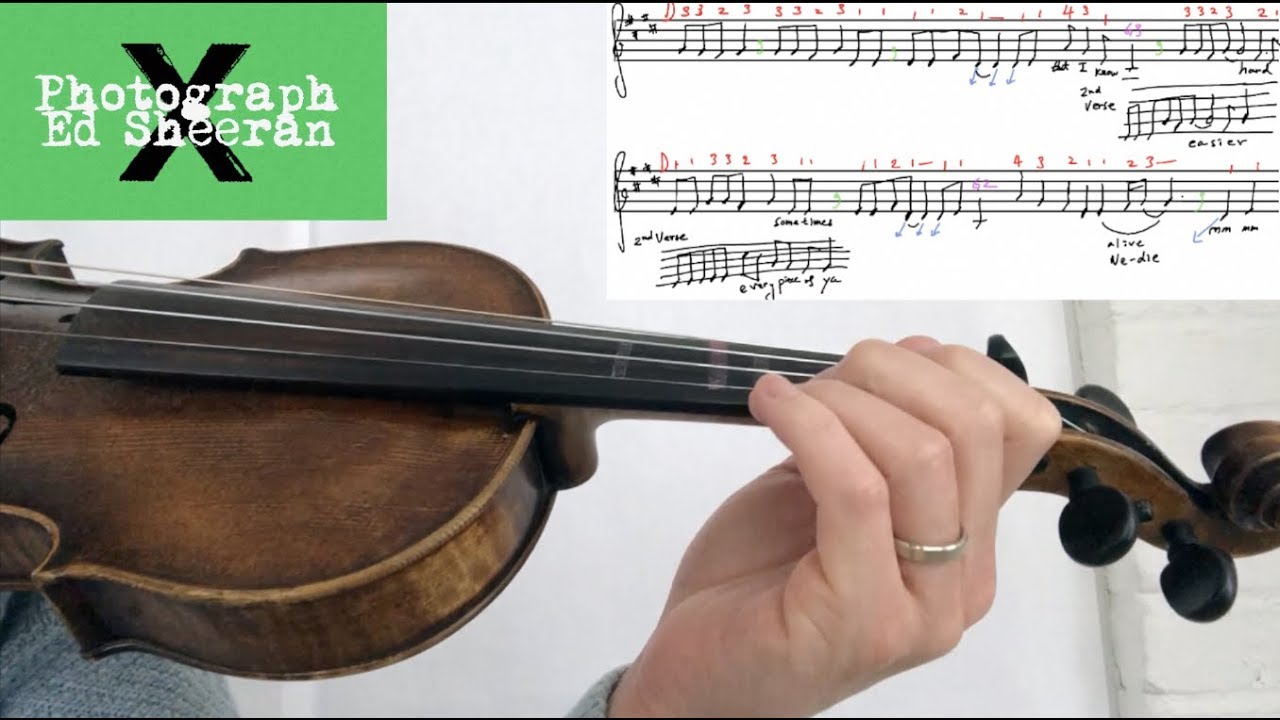 Ed Sheeran Photograph Violin Tutorial w/ Sheet Music and Violin Tab