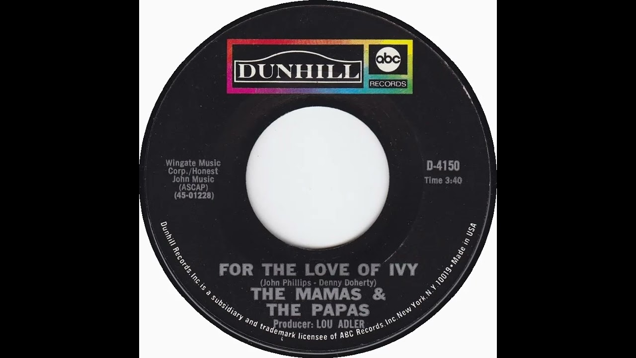 (13a) Mamas \u0026 Papas - For The Love Of Ivy