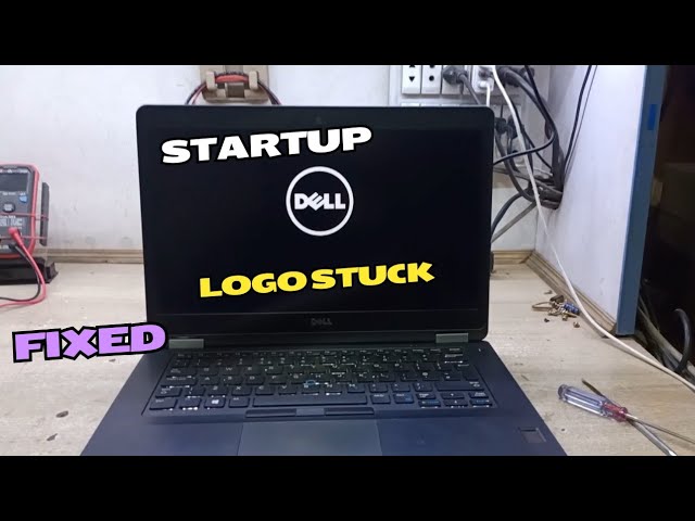 Dell Latitude Stuck On Dell Logo