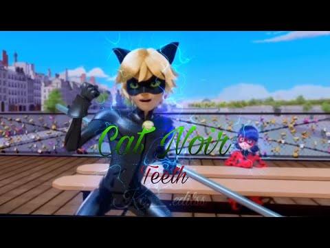~Cat Noir~ |Teeth|