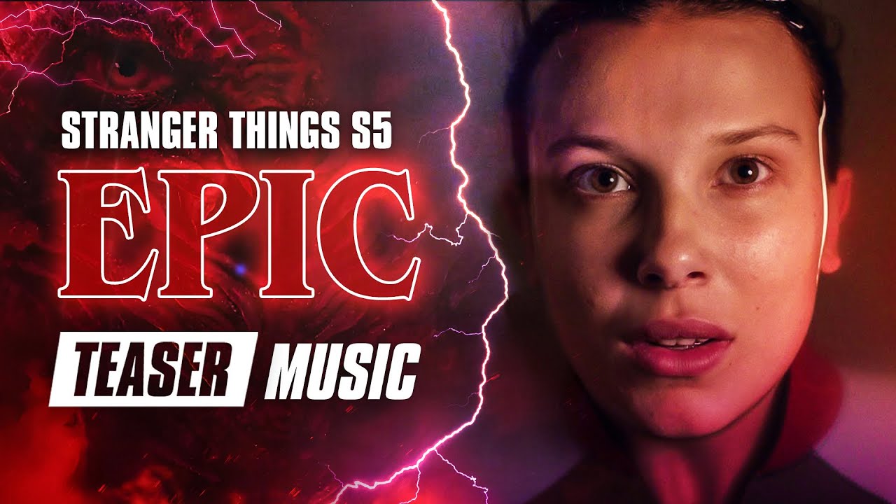 🔥 Stranger Things 5 | EPIC Teaser Music (feat. Running Up That Hill)