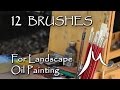 12 Brushes For Landscape Oil Painting
